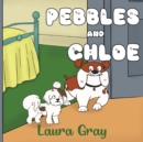 Image for Pebbles and Chloe