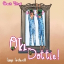 Image for Oh Dottie!