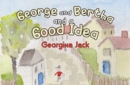 Image for George and Bertha and a Good Idea