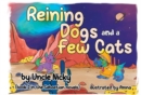 Image for Reigning Dogs and a Few Cats