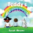Image for Teddy&#39;s Rainbow