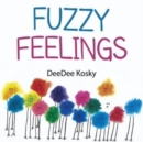 Image for Fuzzy Feelings