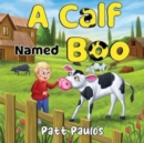 Image for A Calf Named Boo