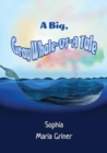 Image for A Big, Gray Whale-Of-A Tale