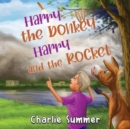 Image for Harry the Donkey - Harry and the Rocket