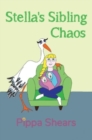 Image for Stella&#39;s Sibling Chaos