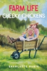 Image for Farm life - Cheeky chickens