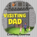 Image for Visiting Dad