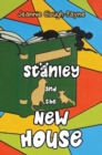 Image for Stanley and the New House