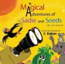 Image for The Magical Adventures of Sadie and Seeds - The Zoo book #4