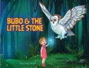 Image for Bubo and the Little Stone