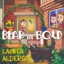 Image for Bear the Bold