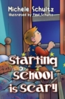 Image for Starting School is Scary