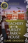 Image for Treachery at Hursley Park House