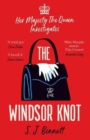 Image for The Windsor Knot : The Queen investigates a murder in this delightfully clever mystery for fans of The Thursday Murder Club