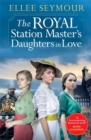 Image for The royal station master&#39;s daughters in love