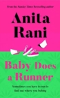 Image for Baby Does A Runner : The debut novel from Anita Rani