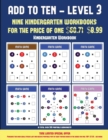 Image for Kindergarten Workbook (Add to Ten - Level 3) : 30 full color preschool/kindergarten addition worksheets that can assist with understanding of math