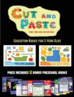 Image for Education Books for 2 Year Olds (Cut and Paste Planes, Trains, Cars, Boats, and Trucks) : 20 full-color kindergarten cut and paste activity sheets designed to develop visuo-perceptive skills in presch