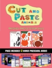 Image for Preschool Practice Scissor Skills (Cut and Paste Animals) : 20 full-color kindergarten cut and paste activity sheets designed to develop scissor skills in preschool children. The price of this book in