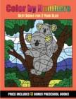 Image for Best Books for Toddlers Aged 2 (Color By Number - Animals) : 36 Color By Number - animal activity sheets designed to develop pen control and number skills in preschool children. The price of this book
