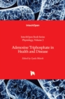 Image for Adenosine Triphosphate in Health and Disease