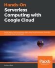 Image for Hands-On Serverless Computing with Google Cloud