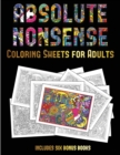 Image for Coloring Sheets for Adults (Absolute Nonsense)