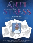 Image for Stress Relief Coloring Books (Anti Stress) : This book has 36 coloring sheets that can be used to color in, frame, and/or meditate over: This book can be photocopied, printed and downloaded as a PDF