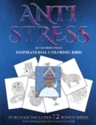 Image for Inspirational Coloring Book (Anti Stress) : This book has 36 coloring sheets that can be used to color in, frame, and/or meditate over: This book can be photocopied, printed and downloaded as a PDF