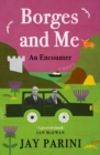 Image for Borges and me  : an encounter