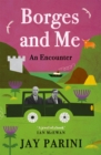 Image for Borges and me: an encounter