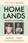 Image for Homelands  : the history of a friendship