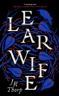 Learwife - Thorp, J.R.