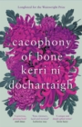 Image for Cacophony of Bone