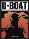 Image for U-boat  : the German submarine campaign and the allied counter attack 1939-1945