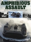 Image for Amphibious assault  : strategy and tactics from Gallipoli to Iraq
