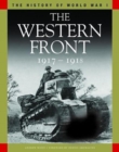 Image for The Western Front 1917-1918  : from Vimy Ridge to Amiens and the Armistice