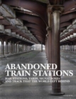 Image for Abandoned train stations