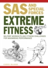 Image for Extreme fitness  : military workouts and fitness challenges for maximising performance