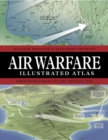 Image for Air Warfare Illustrated Atlas