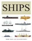 Image for Ships : More than 1000 colour illustrations