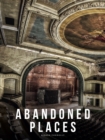 Image for Abandoned Places