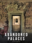 Image for Abandoned Palaces