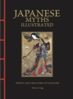 Image for Japanese Myths Illustrated