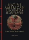 Image for Native American Legends Illustrated