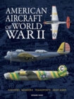 Image for American Aircraft of World War II