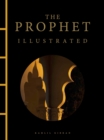Image for The Prophet Illustrated