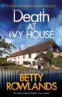 Image for Death at Ivy House : An utterly gripping English cozy mystery