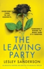 Image for The Leaving Party : An absolutely gripping and addictive psychological thriller